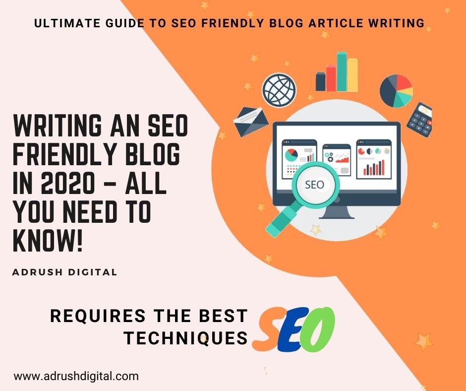 Writing an SEO friendly blog In 2020 – All You Need to Know! (1)