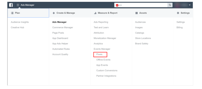 Go to Ads Manager and click “Pixels”